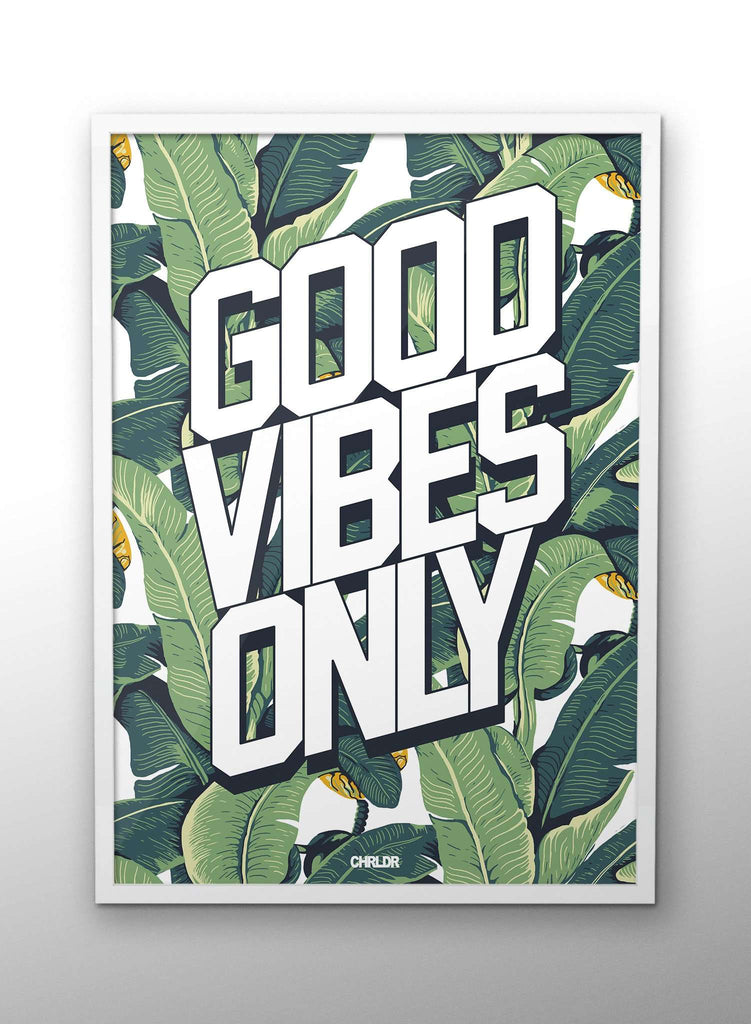 CHRLDR-Good Vibes Only – Poster